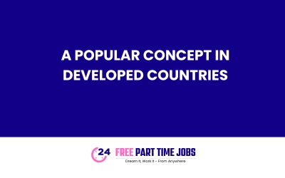 A popular concept in developed countries 