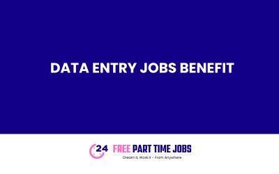 Data Entry Jobs benefit