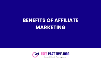 Benefits of Affiliate marketing 