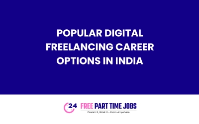 Popular Digital Freelancing career options in India